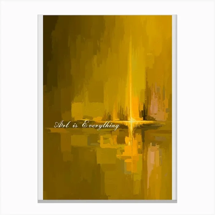 Art Is Everything Canvas Print by Dreamer