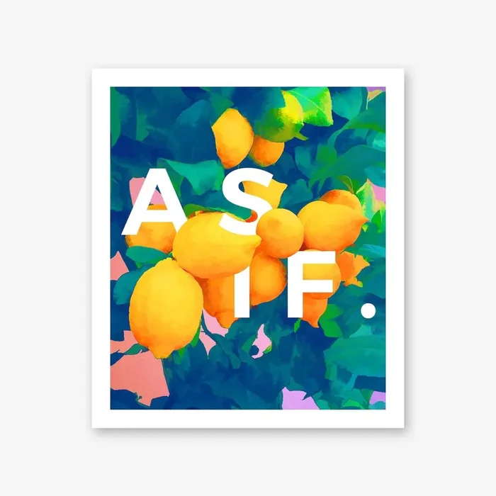 As If Art Print by 83 Oranges® by Uma Gokhale