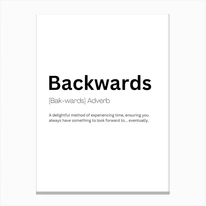 Backwards Definition Meaning Canvas Print by Kaigozen