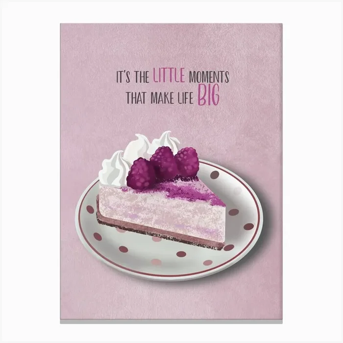 Cake Quote Canvas Print by Raspberry Print