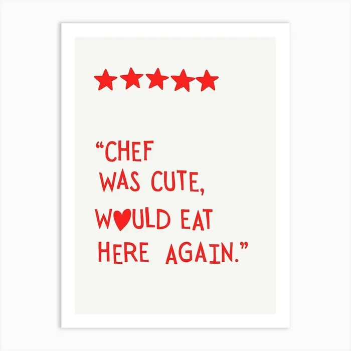 Chef Was Cute in Red Art Print by Jetlag Pixels