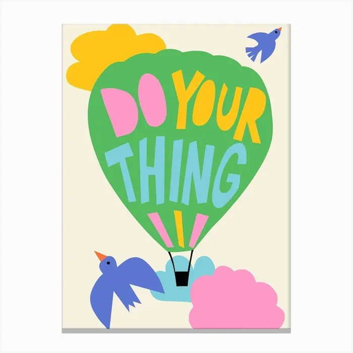 Do Your Thing Hot Air Ballon Inspirational Quote For Kids Canvas Print by Sandra Hutter Designs