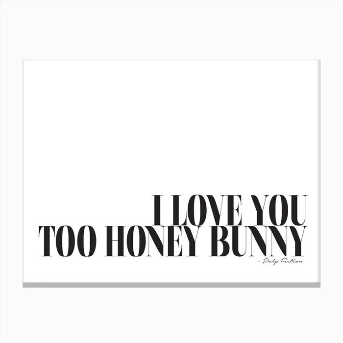 I Love You Too Honey Bunny Canvas Print by Honeymoon Hotel
