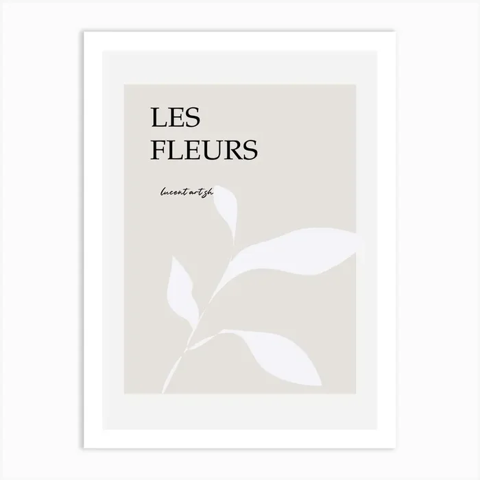 Les Fleurs 1 Art Print by Lucent Art Shop