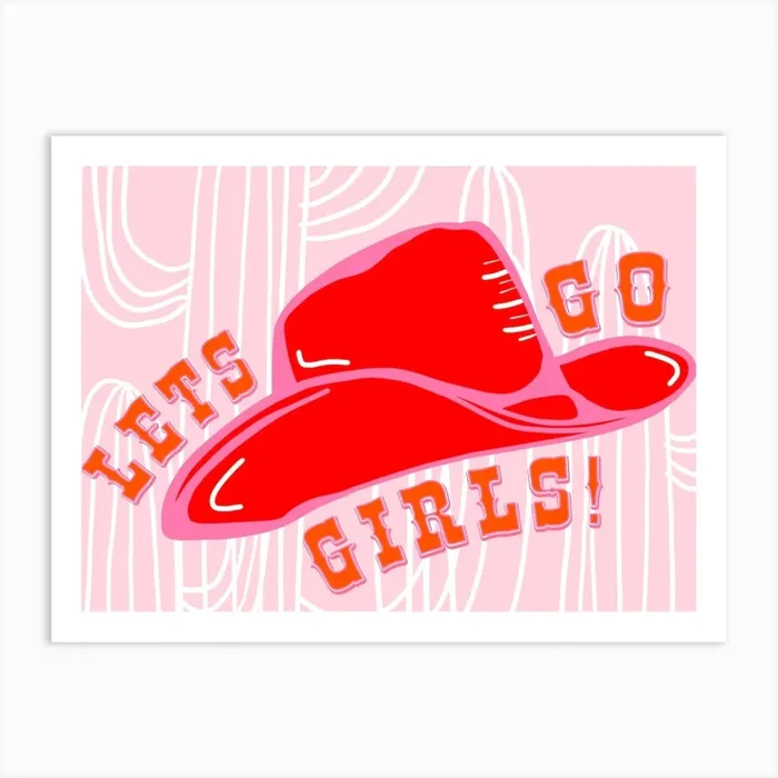 Lets Go Girls Art Print by Maddison Ball