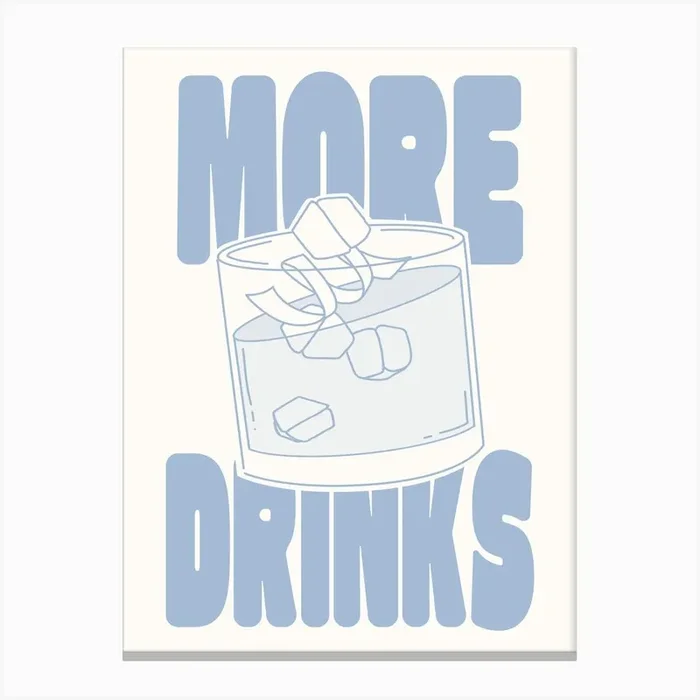 MORE DRINKS – Lightblue Canvas PrintVJ by Valentine Josephin