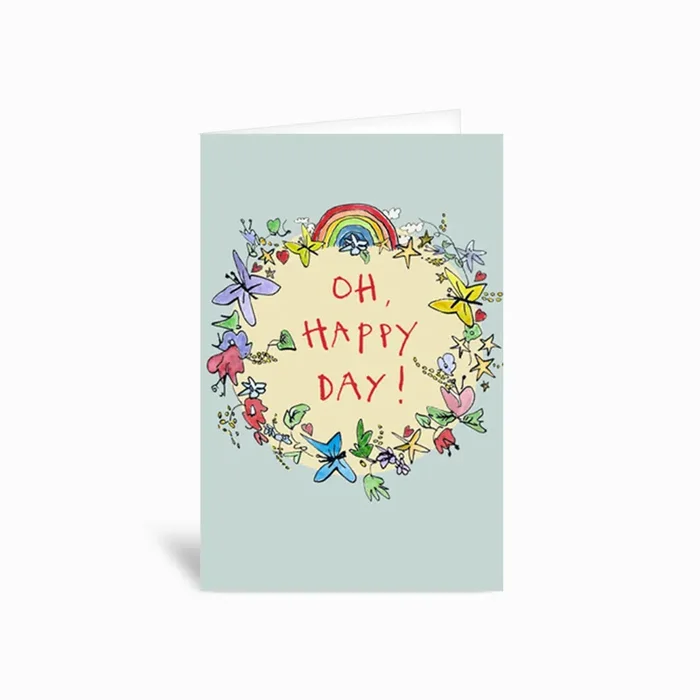 Oh Happy Day Greetings Card by Poet & Painter Ltd