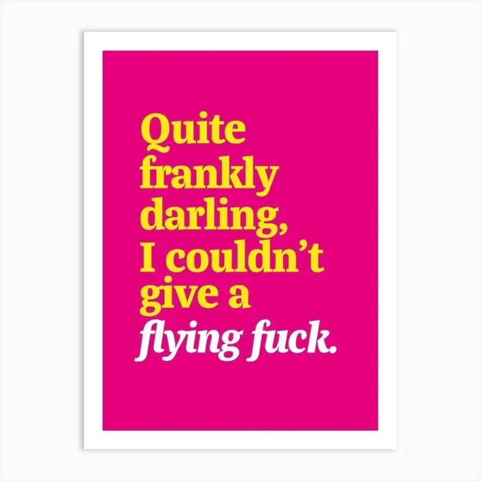 Quite Frankly Darling 1 Art Print by Cherry Box Studio