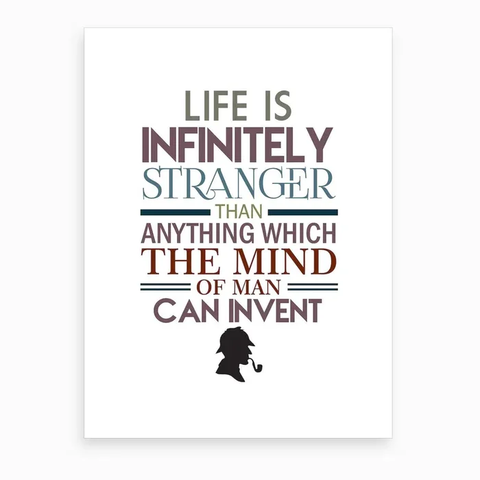 Sherlock Holmes Quote Art Print by Studio Grafiikka