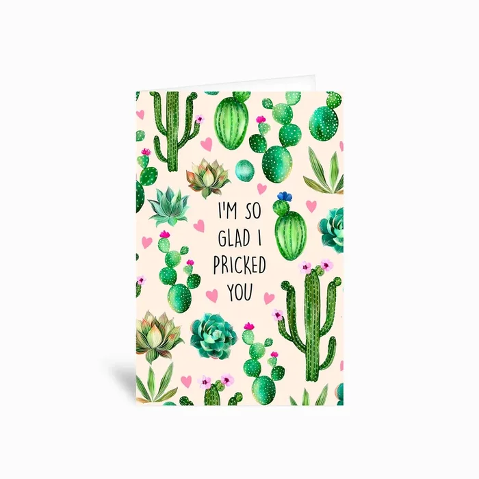 So Glad I Pricked You Greetings Card by Poppy and Mabel
