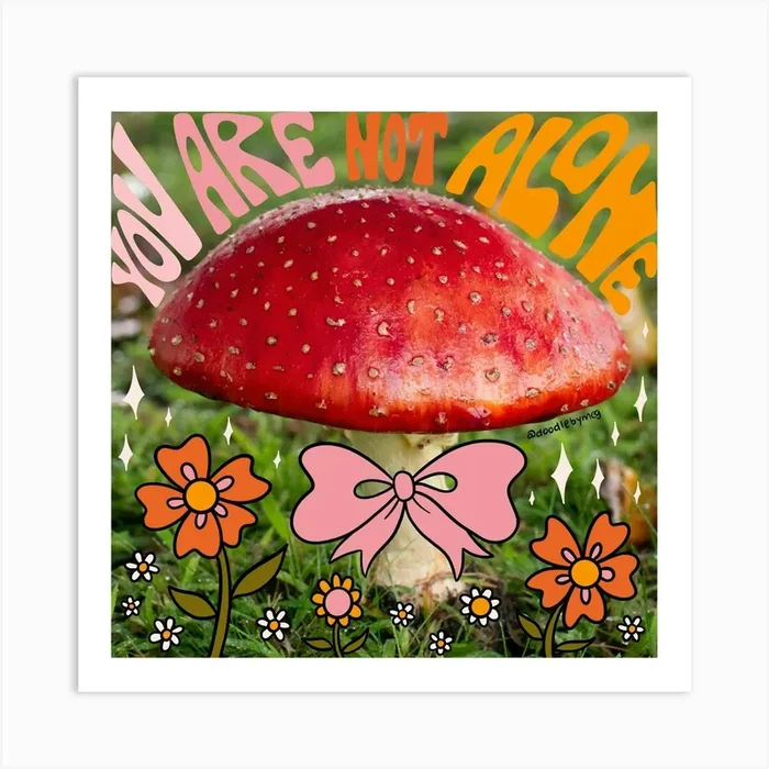 You Are Not Alone Art Print by Doodle By Meg