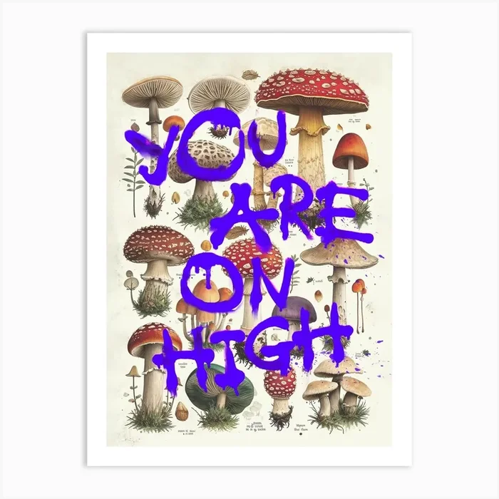 You Are On High Art Print by Dikhotomy