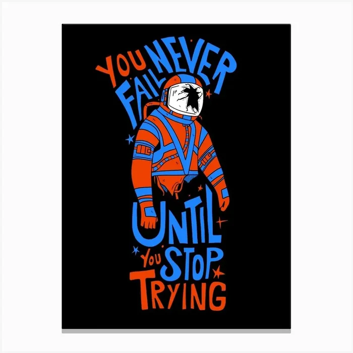 You Never Fail Canvas Print by Swadeillustrations