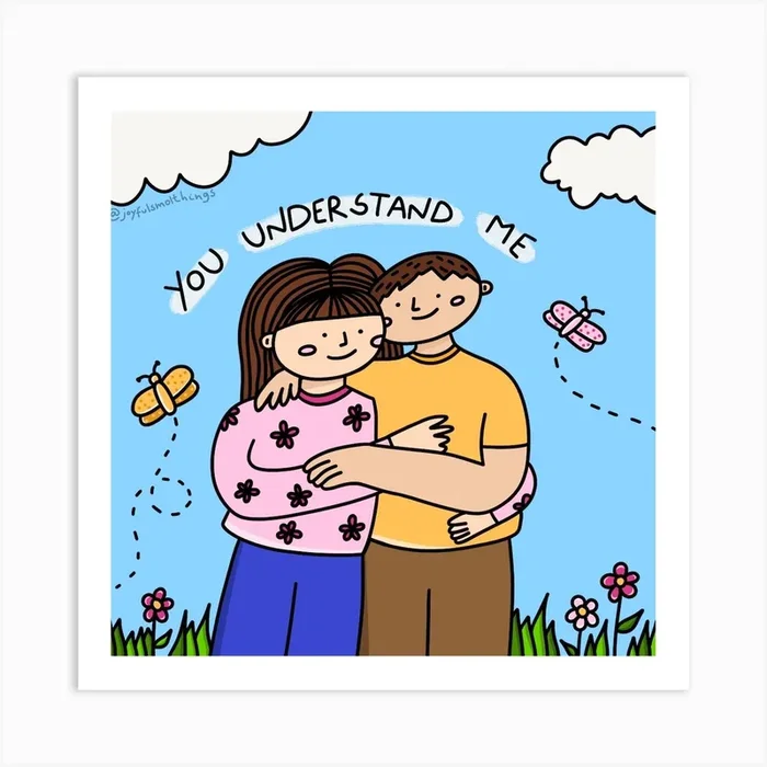 You Understand Me Art PrintJ by joyfulsmolthings