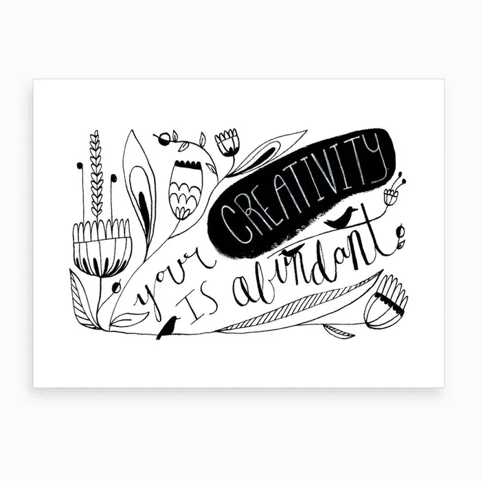 Your Creativity Is Abundant Art Print by Celia Agnes