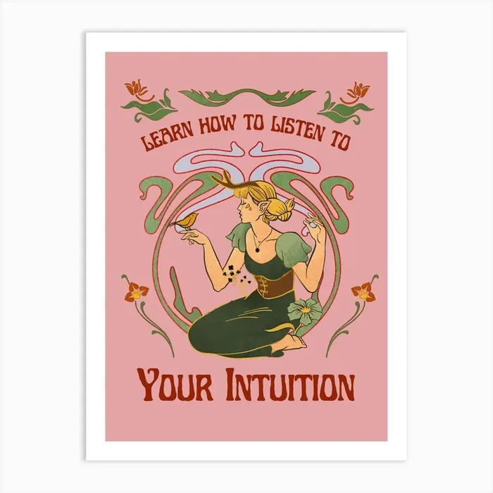 Your Intuition Art Print by Dreamer